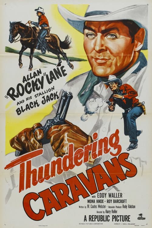 Постер: Thundering Caravans