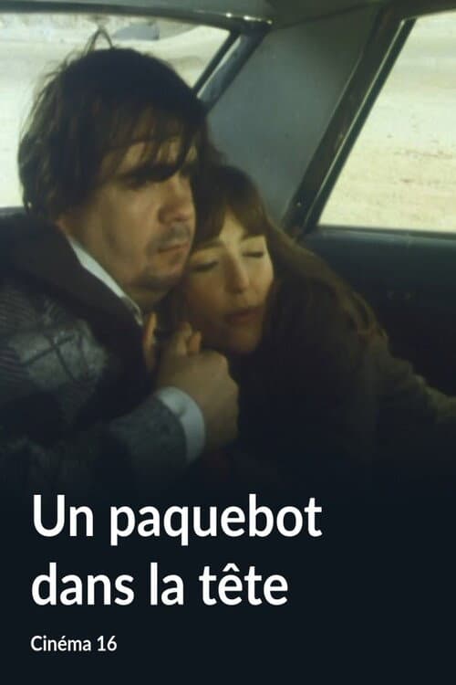 Постер: Un paquebot dans la tête