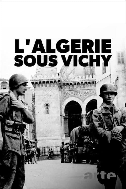 Постер: L'Algérie sous Vichy