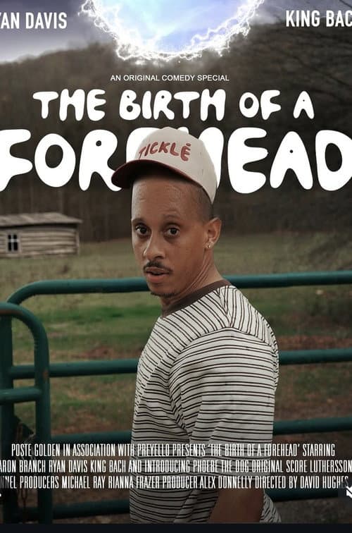 Постер: The Birth of a Forehead