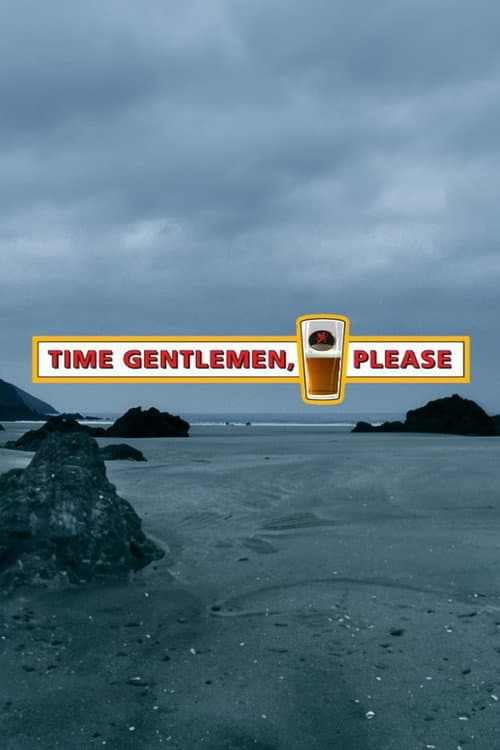 Постер: Time Gentlemen, Please
