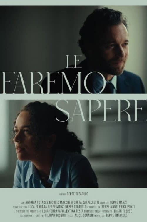 Постер: Le Faremo Sapere