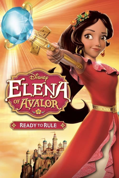 Постер: Elena of Avalor: Ready to Rule