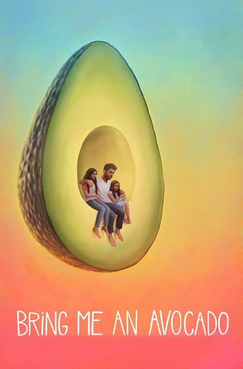 Постер: Bring Me an Avocado
