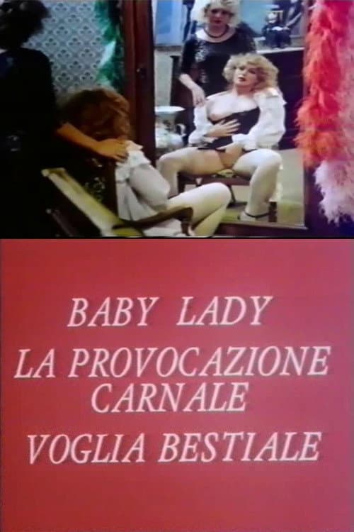 Постер: Baby lady, la provocazione carnale