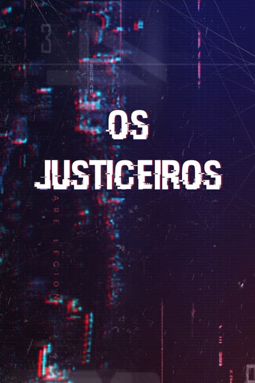 Постер: Os Justiceiros