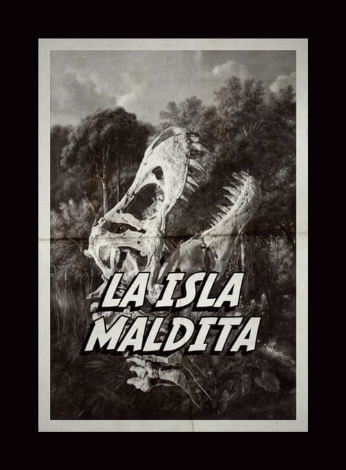 Постер: LA ISLA MALDITA: REDUX