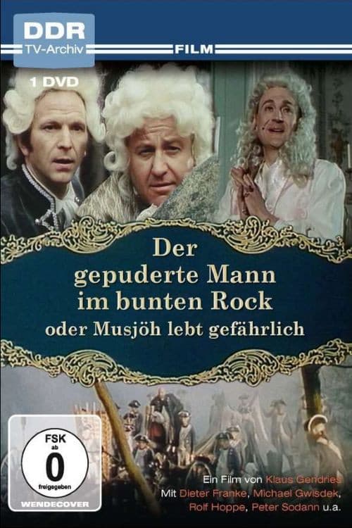 Постер: Der gepuderte Mann im bunten Rock
