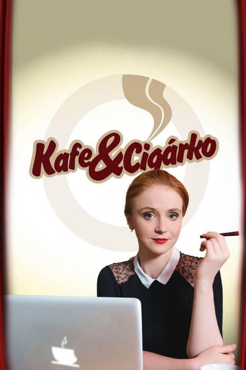 Постер: Kafe & Cigárko
