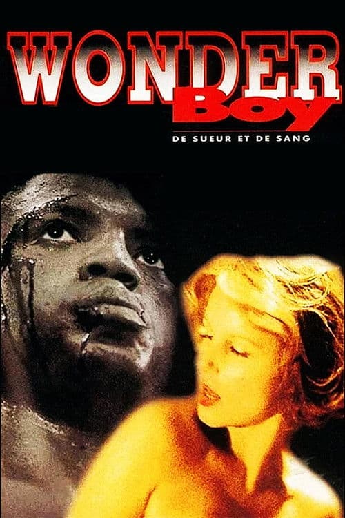 Постер: Wonderboy - De sueur et de sang
