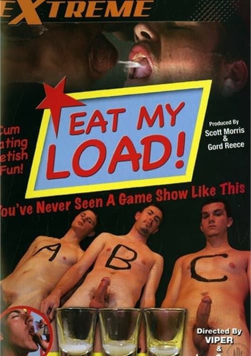 Постер: Eat My Load!