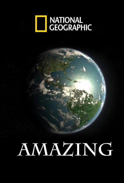 Постер: Nat Geo Amazing!