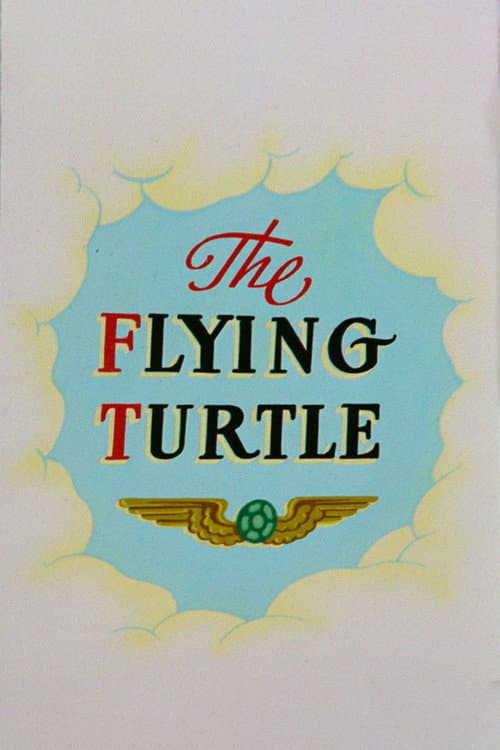 Постер: The Flying Turtle