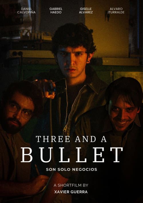 Постер: Three And A Bullet