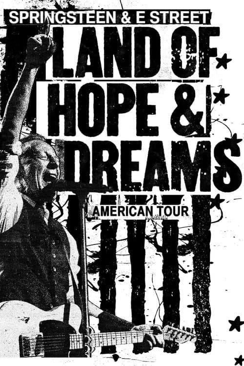Постер: Bruce Springsteen and the E Street Band: Land of Hope and Dreams American Tour (Philadelphia Freedom Cut)