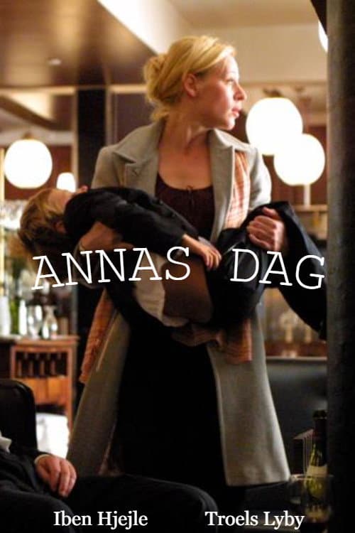 Постер: Annas dag