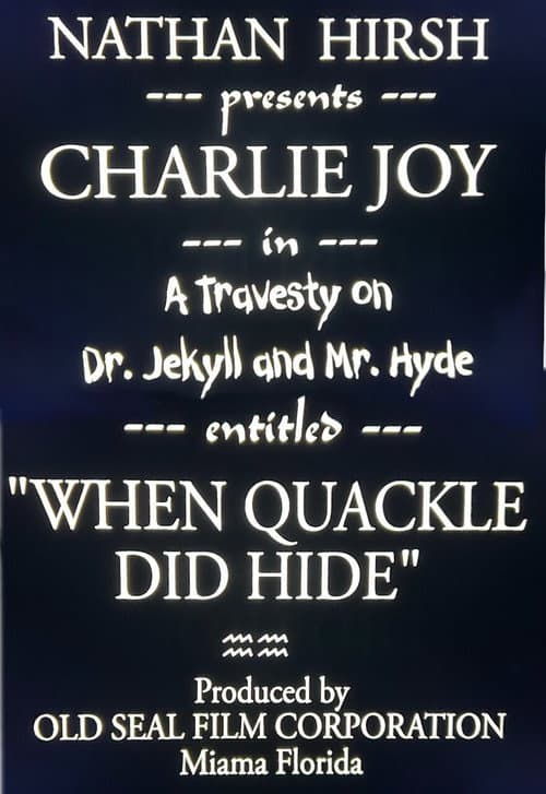 Постер: When Dr. Quackell Did Hide