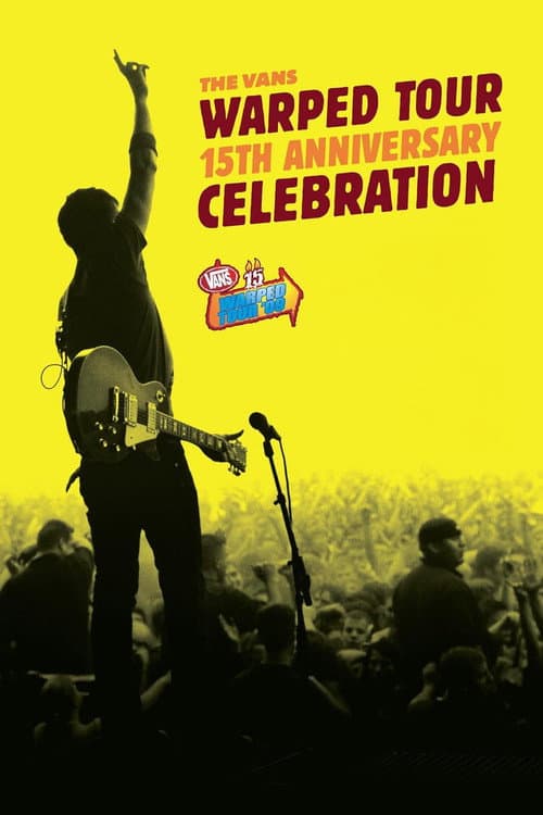 Постер: The Vans Warped Tour 15th Anniversary Celebration