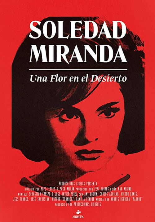 Постер: Soledad Miranda, una flor en el desierto