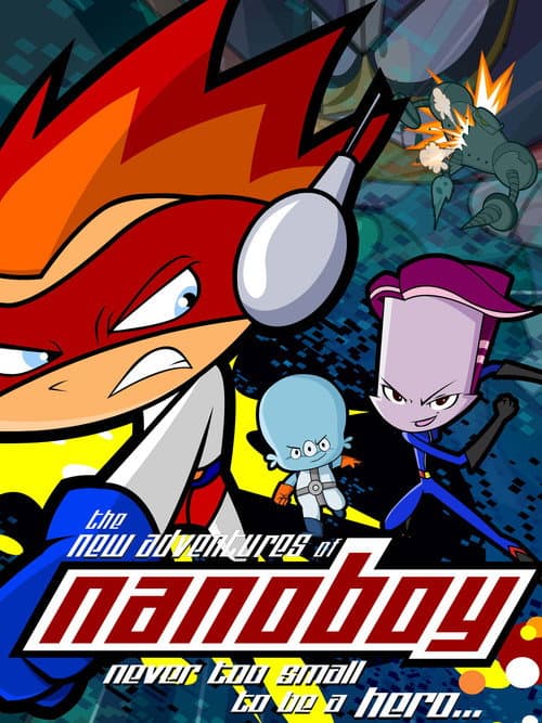 Постер: The New Adventures of Nanoboy