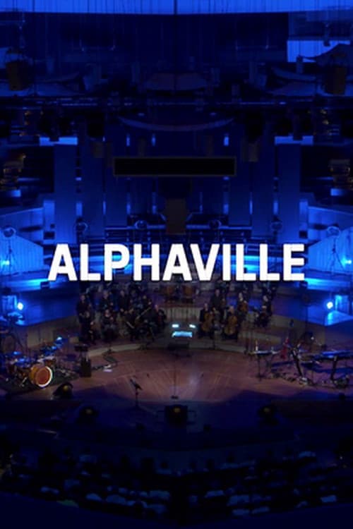 Постер: Alphaville: "The Symphonic Tour" - Mit dem Deutschen Filmorchester Babelsberg