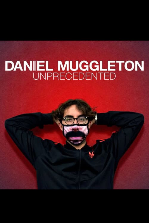 Постер: Daniel Muggleton: Unprecedented