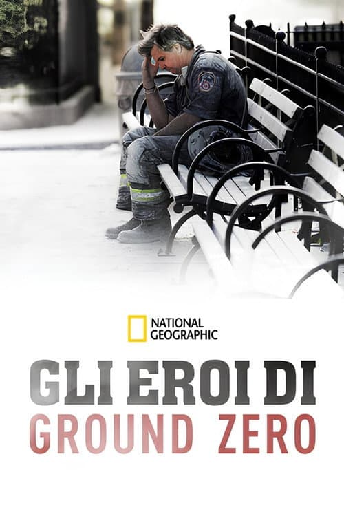 Постер: Gli eroi di Ground Zero