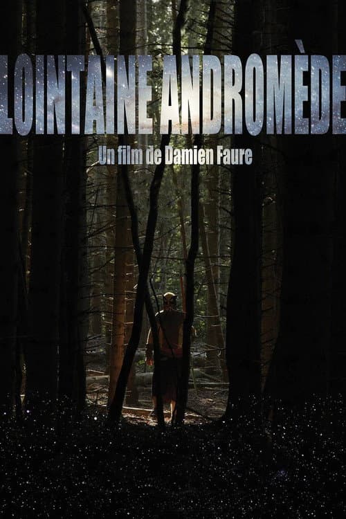 Постер: Lointaine Andromède
