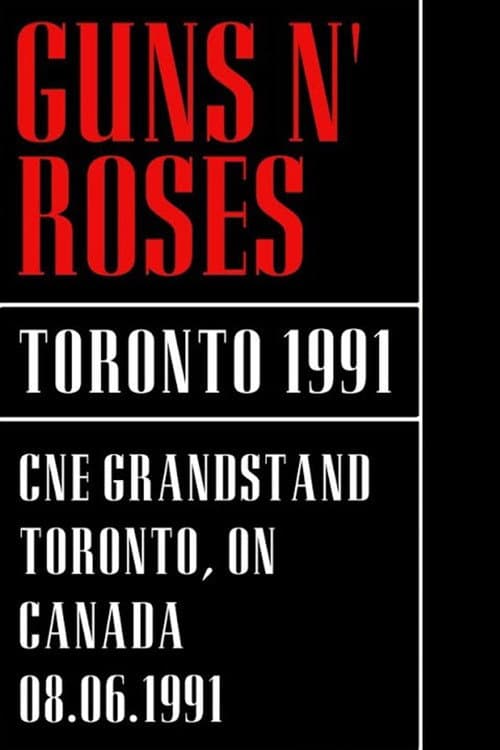 Постер: Guns N' Roses - CNE Grandstand Toronto