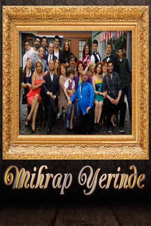 Постер: Mihrap Yerinde