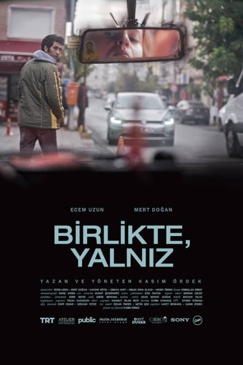 Постер: Birlikte, Yalnız