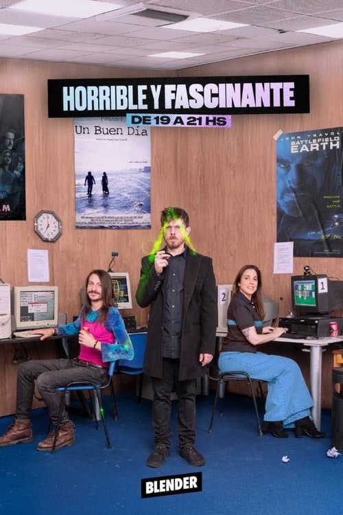 Постер: Horrible y Fascinante