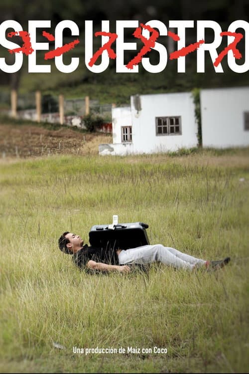Постер: Secuestro