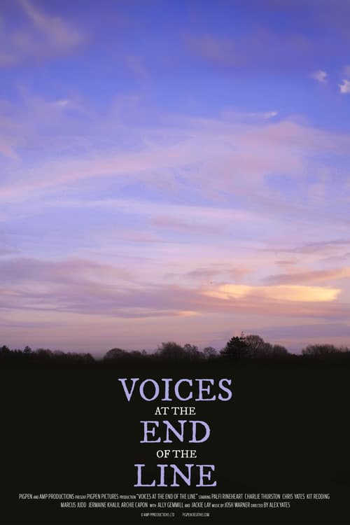 Постер: Voices at the End of the Line