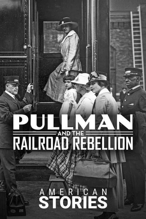 Постер: Pullman and the Railroad Rebellion