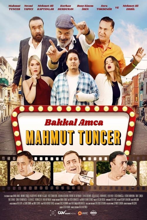 Постер: Bakkal Amca: Mahmut Tuncer