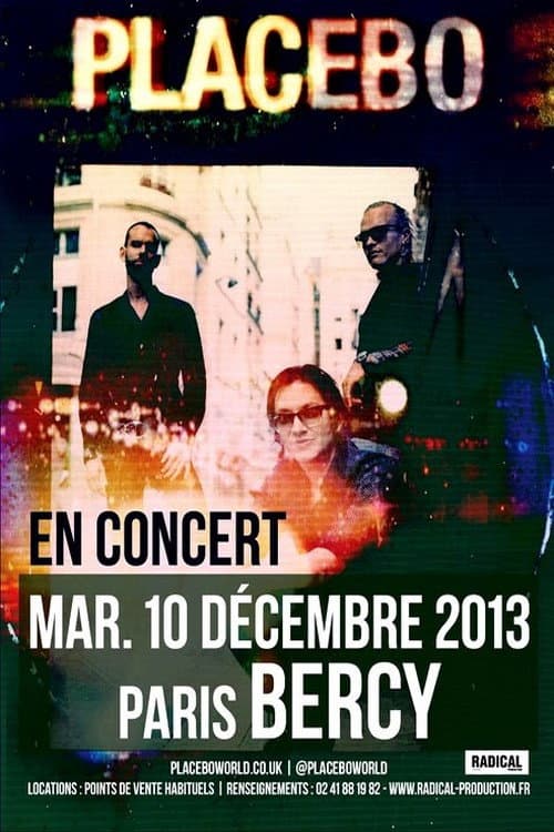 Постер: Placebo In concert Paris 2013