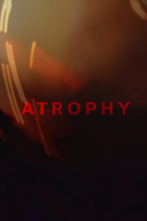 Постер: Atrophy