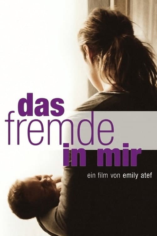 Постер: Das Fremde in mir