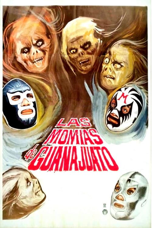 Постер: Las momias de Guanajuato