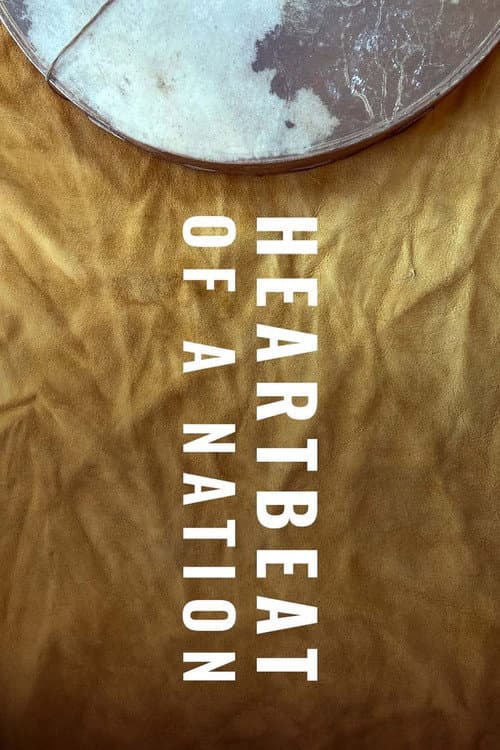 Постер: Heartbeat of a Nation