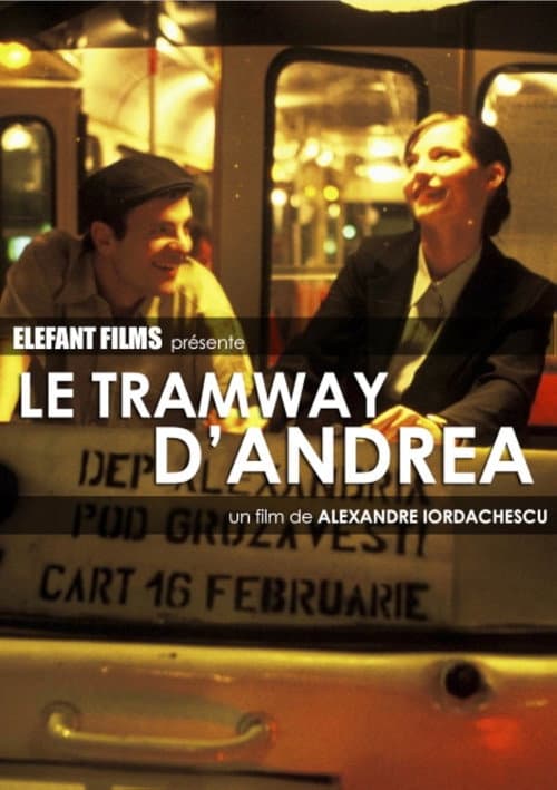 Постер: Andreea și Tramvaiul