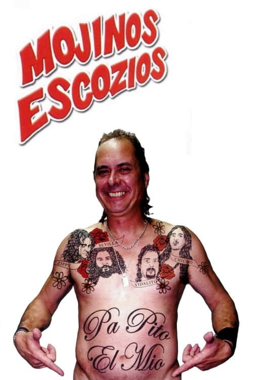 Постер: Mojinos Escozios - Pa pito el mio