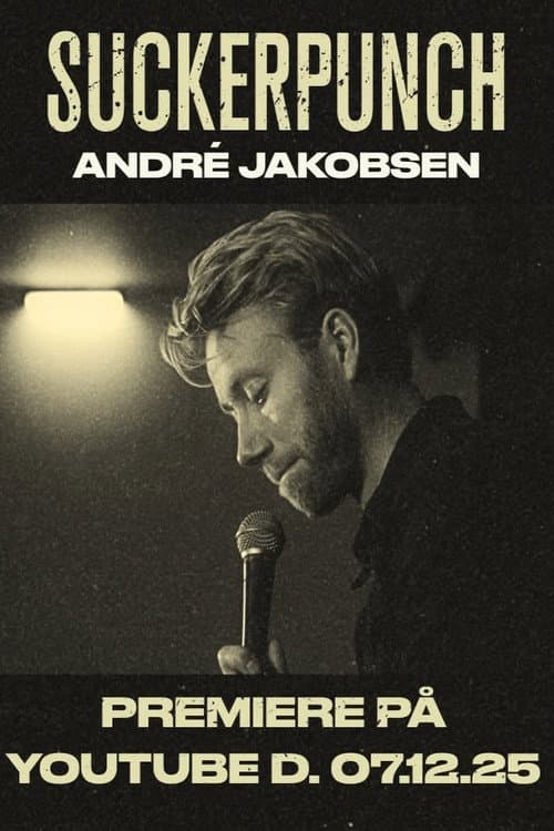 Постер: André Jakobsen: SUCKERPUNCH