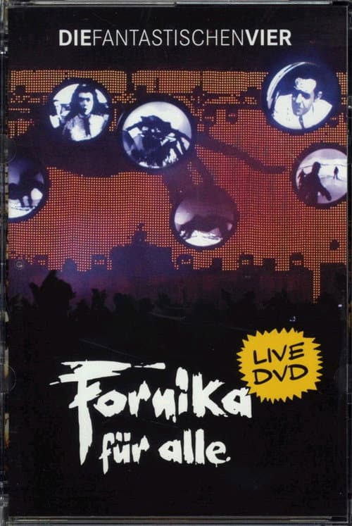 Постер: Die Fantastischen Vier - Fornika für alle
