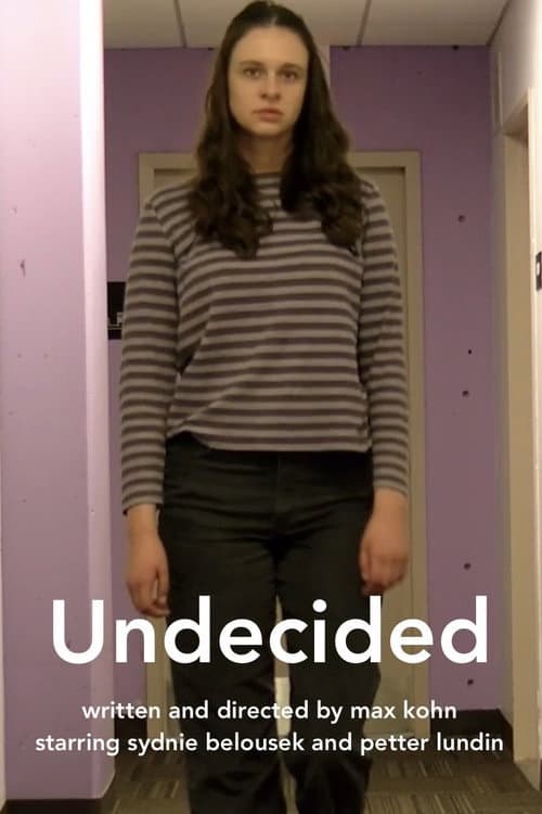 Постер: Undecided
