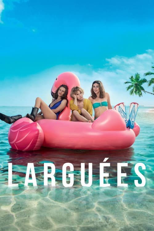 Постер: Larguées