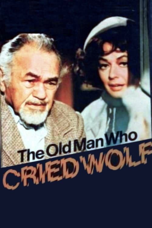 Постер: The Old Man Who Cried Wolf