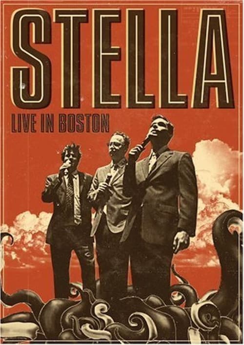 Постер: Stella: Live in Boston