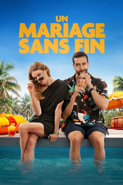Постер: Un mariage sans fin